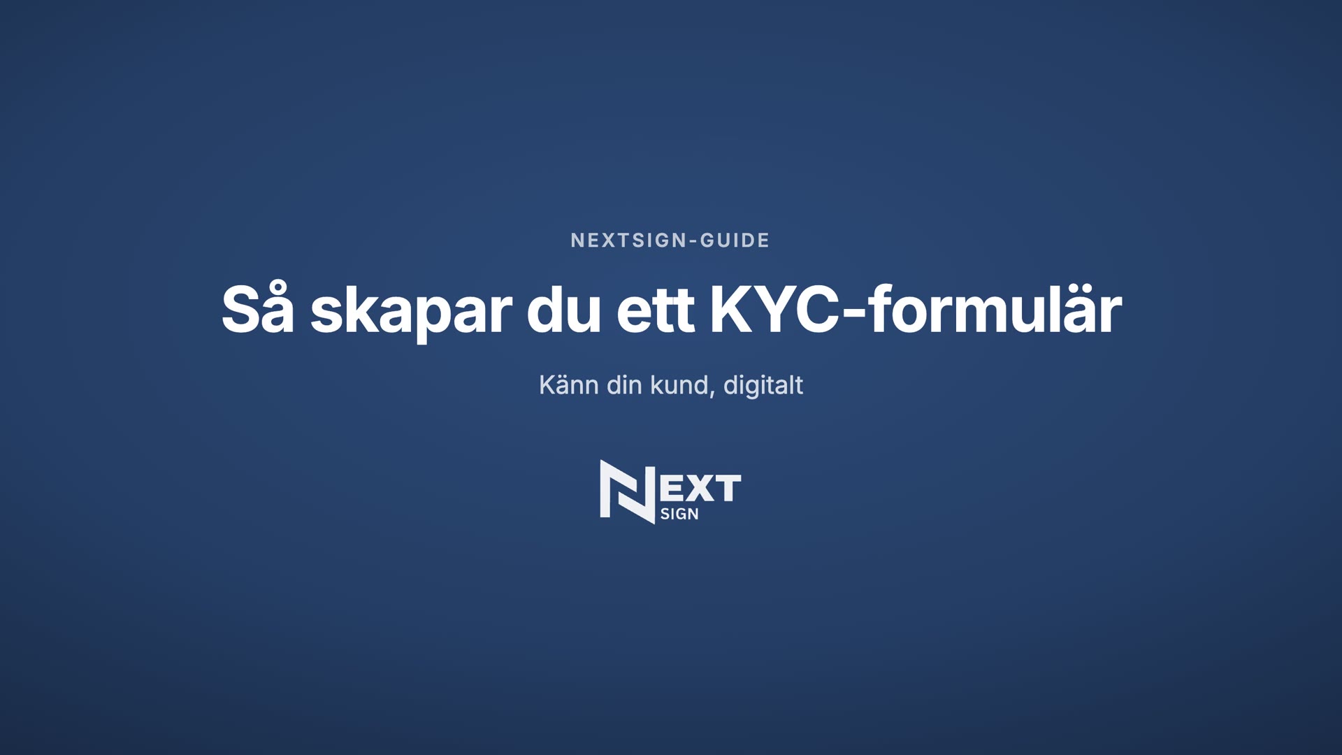 Så skapar du ett KYC-formulär